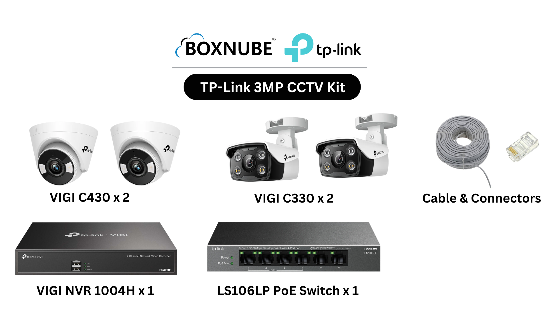 TP-Link VIGI 3MP Full HD 4 Camera Kit Bundle | 2x C330, 2x C430, 1x 4 Channel NVR, 1x 4 Port PoE Switch, 100M CAT6 Cable & RJ45 Connectors TP-Link VIGI 3MP Full HD 4 Camera Kit Bundle | 2x C330, 2x C430, 1x 4 Channel NVR, 1x 4 Port PoE Switch, 100M CAT6 Cable & RJ45 Connectors